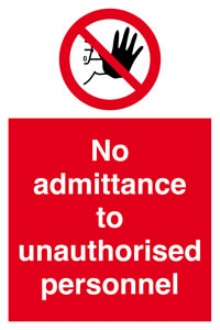 no admittance to unauthorised personnel 