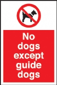 no dogs except guide dogs  