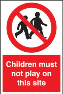 children must not play on this site 