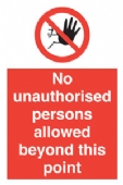 no unauthorised persons allowed beyond 