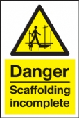 danger scaffolding incomplete 