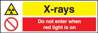 x-rays - do not enter when red light is on 