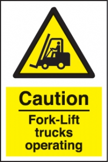 caution fork lift trucks 