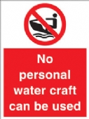 no personal water craft can be used 