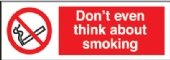 don't even think about smoking 