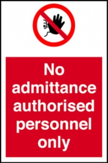 no admittance authorised personnel 