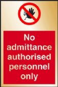 no admittance authorised persons only