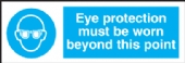 eye protection beyond this point 