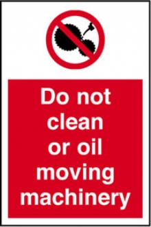 do not clean or oil machinery 